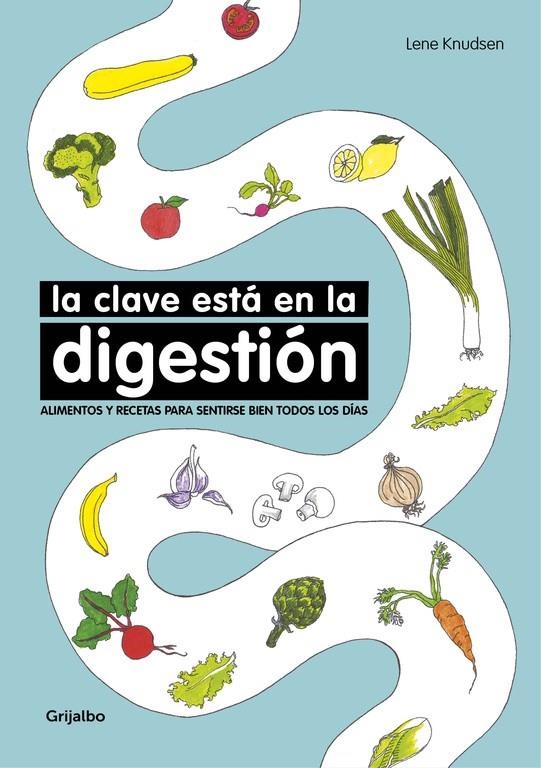 LA CLAVE ESTÁ EN LA DIGESTIÓN | 9788416449767 | KNUDSEN, LENE | Llibreria Online de Banyoles | Comprar llibres en català i castellà online