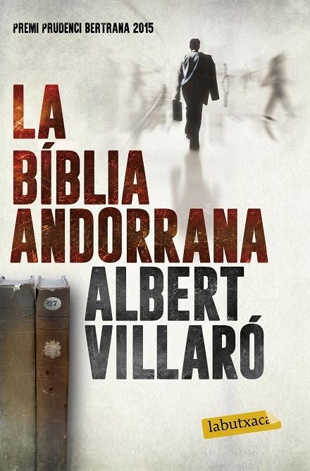 LA BÍBLIA ANDORRANA | 9788416600519 | ALBERT VILLARÓ | Llibreria Online de Banyoles | Comprar llibres en català i castellà online