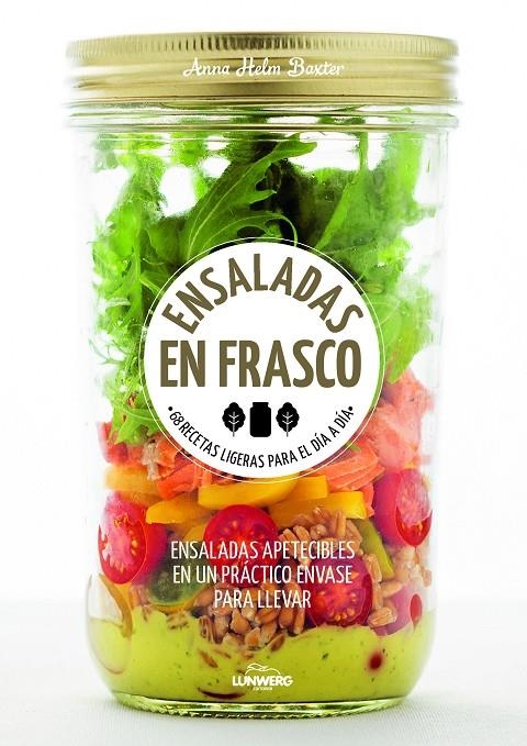 ENSALADAS EN FRASCO | 9788416489770 | ANNA HELM BAXTER | Llibreria Online de Banyoles | Comprar llibres en català i castellà online