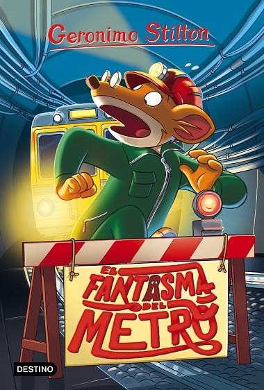 EL FANTASMA DEL METRO | 9788408165590 | GERONIMO STILTON | Llibreria Online de Banyoles | Comprar llibres en català i castellà online