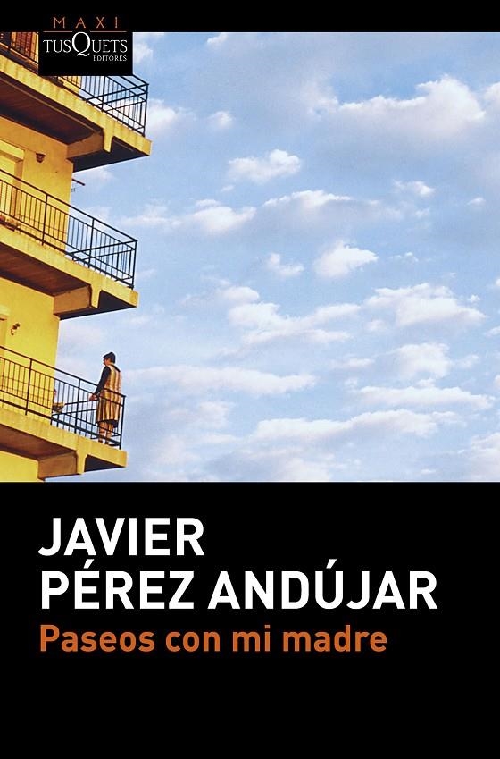 PASEOS CON MI MADRE | 9788490663516 | JAVIER PÉREZ ANDÚJAR | Llibreria Online de Banyoles | Comprar llibres en català i castellà online