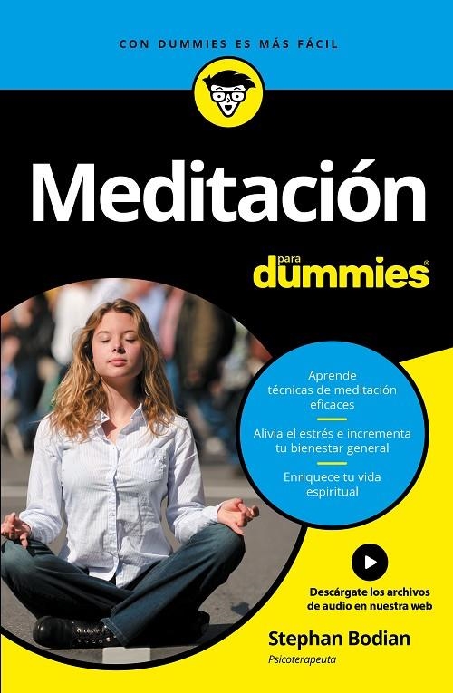 MEDITACIÓN PARA DUMMIES | 9788432903250 | STEPHAN BODIAN | Llibreria Online de Banyoles | Comprar llibres en català i castellà online