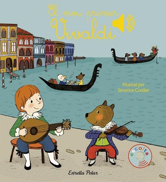 MEU PRIMER VIVALDI, EL | 9788491370277 | SEVERINE CORDIER | Llibreria Online de Banyoles | Comprar llibres en català i castellà online