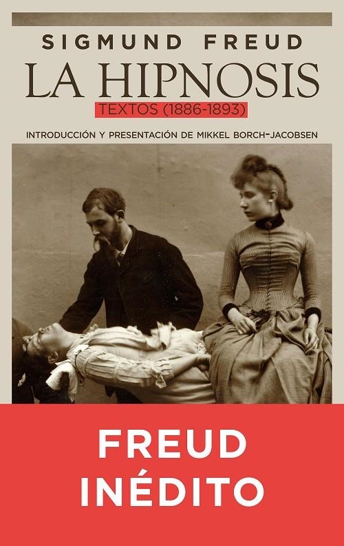 HIPNOSIS, LA | 9788434425200 | FREUD, SIGMUND | Llibreria Online de Banyoles | Comprar llibres en català i castellà online