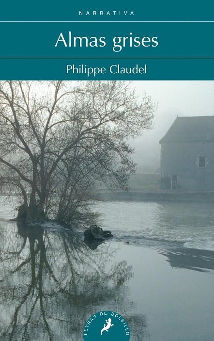 ALMAS GRISES | 9788498387872 | CLAUDEL, PHILIPPE | Llibreria Online de Banyoles | Comprar llibres en català i castellà online