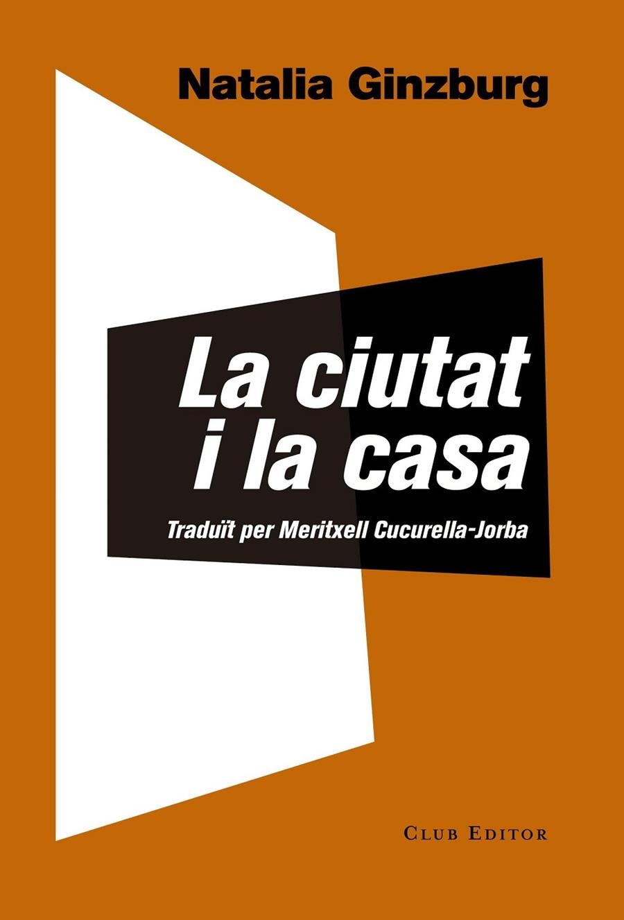 CIUTAT I LA CASA, LA | 9788473292146 | GINZBURG, NATALIA | Llibreria L'Altell - Llibreria Online de Banyoles | Comprar llibres en català i castellà online - Llibreria de Girona