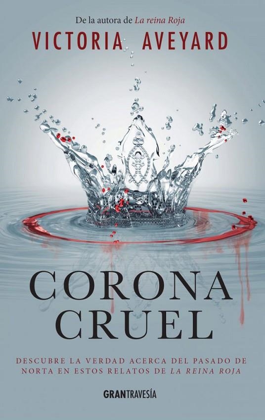 CORONA CRUEL | 9788494631511 | AVEYARD, VICTORIA | Llibreria Online de Banyoles | Comprar llibres en català i castellà online