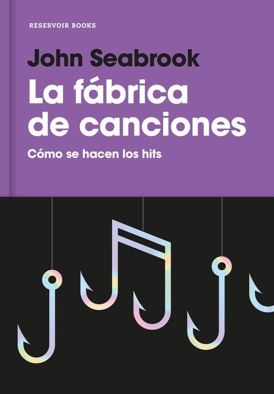 FÁBRICA DE CANCIONES, LA | 9788416709359 | SEABROOK, JOHN | Llibreria L'Altell - Llibreria Online de Banyoles | Comprar llibres en català i castellà online - Llibreria de Girona