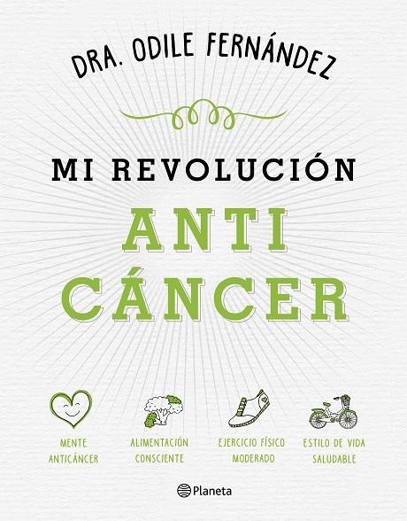 MI REVOLUCIÓN ANTICÁNCER | 9788408165194 | FERNÁNDEZ, ODILE | Llibreria Online de Banyoles | Comprar llibres en català i castellà online