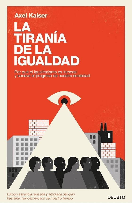 TIRANÍA DE LA IGUALDAD, LA | 9788423426584 | KAISER BARENTS-VON HOHENHAGEN, AXEL | Llibreria Online de Banyoles | Comprar llibres en català i castellà online