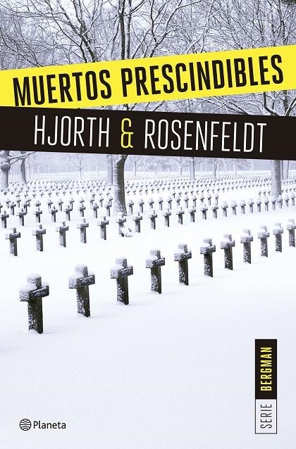 MUERTOS PRESCINDIBLES | 9788408166009 | HJORTH, MICHAEL/ROSENFELDT, HANS | Llibreria L'Altell - Llibreria Online de Banyoles | Comprar llibres en català i castellà online - Llibreria de Girona