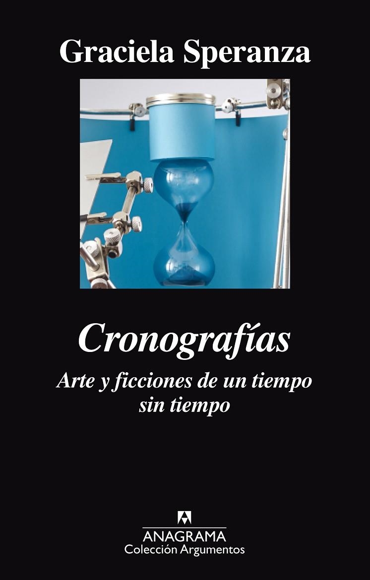 CRONOGRAFÍAS. ARTE Y FICCIONES DE UN TIEMPO SIN TIEMPO | 9788433964113 | SPERANZA, GRACIELA | Llibreria Online de Banyoles | Comprar llibres en català i castellà online