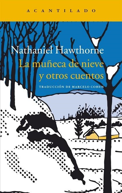 MUÑECA DE NUEVE Y OTROS CUENTOS, LA | 9788416748273 | HAWTHORNE, NATHANIEL | Llibreria Online de Banyoles | Comprar llibres en català i castellà online