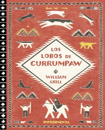 LOBOS DE CURRUMPAW, LOS | 9788416542734 | GRILL, WILLIAM | Llibreria Online de Banyoles | Comprar llibres en català i castellà online