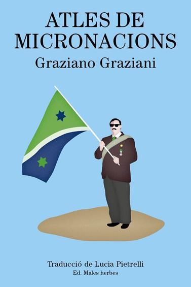 ATLES DE MICRONACIONS | 9788494587757 | GRAZIANI, GRAZIANO | Llibreria Online de Banyoles | Comprar llibres en català i castellà online