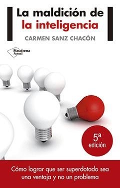 MALDICIÓN DE LA INTELIGENCIA, LA | 9788416096824 | SANZ CHACÓN, CARMEN | Llibreria Online de Banyoles | Comprar llibres en català i castellà online