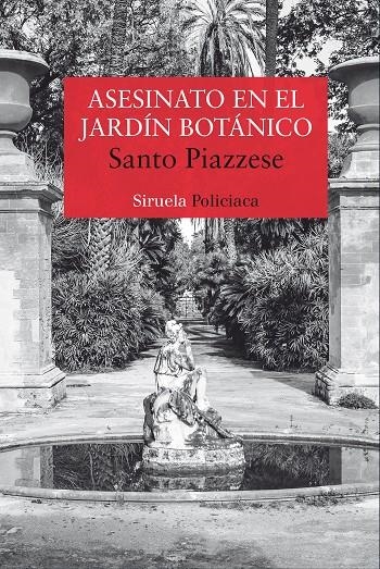 ASESINATO EN EL JARDÍN BOTÁNICO | 9788416964291 | PIAZZESE, SANTO | Llibreria Online de Banyoles | Comprar llibres en català i castellà online