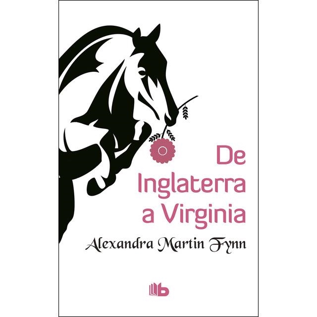 DE INGLATERRA A VIRGINIA (SELECCIÓN RNR) | 9788490703298 | MARTIN FYNN, ALEXANDRA | Llibreria Online de Banyoles | Comprar llibres en català i castellà online