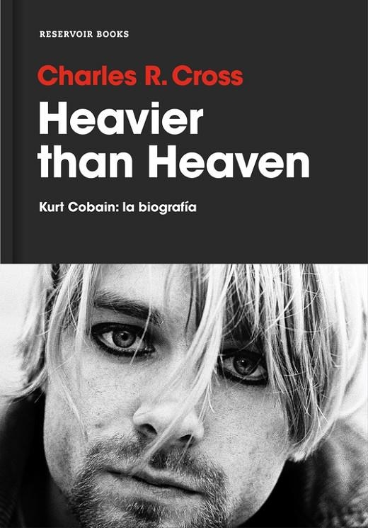 HEAVIER THAN HEAVEN | 9788416709373 | CROSS, CHARLES R. | Llibreria Online de Banyoles | Comprar llibres en català i castellà online