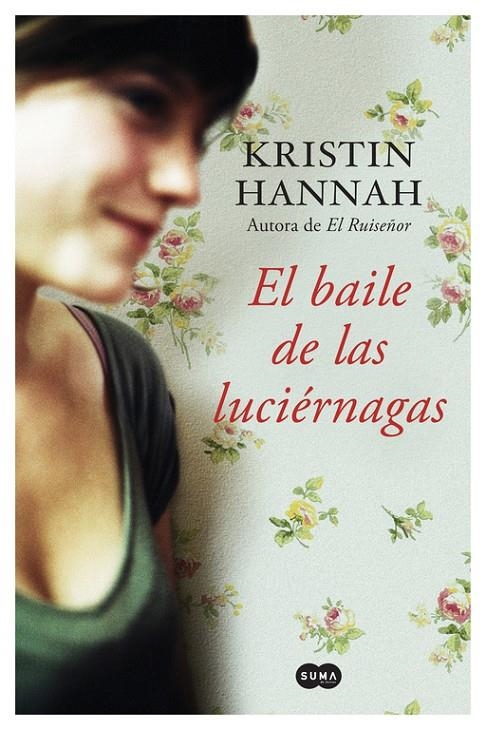 EL BAILE DE LAS LUCIÉRNAGAS | 9788491290124 | HANNAH, KRISTIN | Llibreria Online de Banyoles | Comprar llibres en català i castellà online