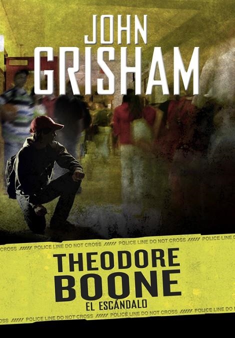 EL ESCÁNDALO (THEODORE BOONE 6) | 9788490437209 | GRISHAM, JOHN | Llibreria Online de Banyoles | Comprar llibres en català i castellà online