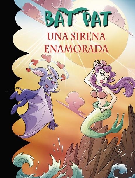 UNA SIRENA ENAMORADA (SERIE BAT PAT 40) | 9788490436721 | PAVANELLO, ROBERTO | Llibreria Online de Banyoles | Comprar llibres en català i castellà online