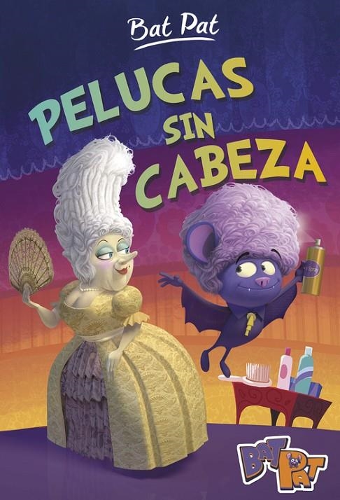 PELUCAS SIN CABEZA (SERIE BAT PAT 5) | 9788490436615 | PAVANELLO, ROBERTO | Llibreria Online de Banyoles | Comprar llibres en català i castellà online