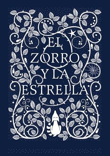 EL ZORRO Y LA ESTRELLA | 9788416588183 | BICKFORD-SMITH, CORALIE | Llibreria Online de Banyoles | Comprar llibres en català i castellà online