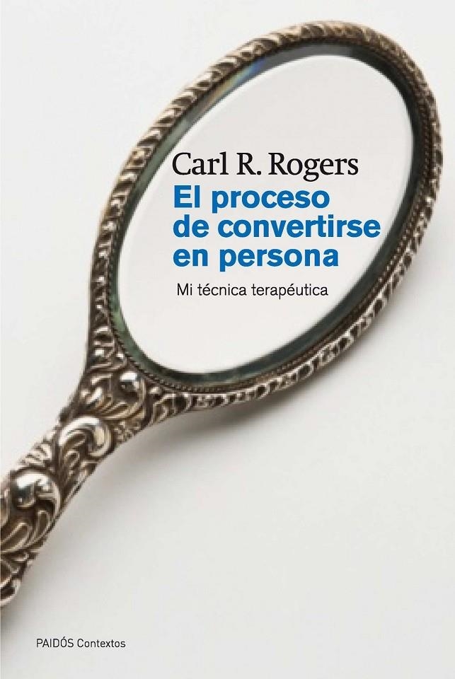 PROCESO DE CONVERTIRSE EN PERSONA, EL | 9788449326318 | ROGERS, CARL R. | Llibreria Online de Banyoles | Comprar llibres en català i castellà online