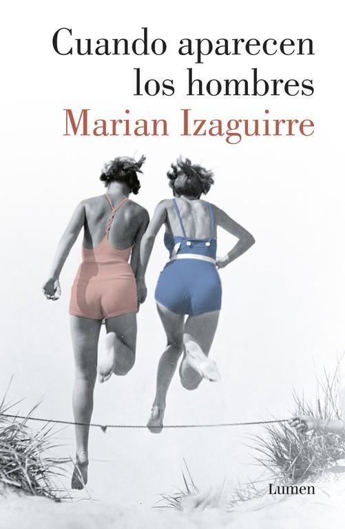 CUANDO APARECEN LOS HOMBRES | 9788426404060 | IZAGUIRRE, MARIAN | Llibreria Online de Banyoles | Comprar llibres en català i castellà online