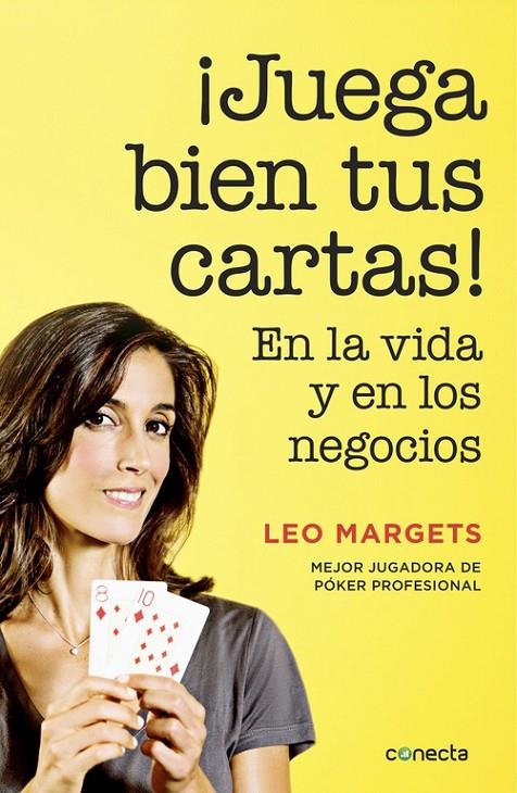 ¡JUEGA BIEN TUS CARTAS! | 9788416029822 | MARGETS, LEO | Llibreria Online de Banyoles | Comprar llibres en català i castellà online