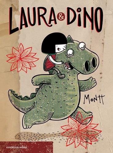 LAURA Y DINO | 9788416709427 | MONTT, ALBERTO | Llibreria Online de Banyoles | Comprar llibres en català i castellà online