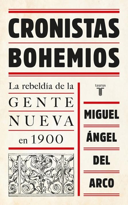 CRONISTAS BOHEMIOS | 9788430618705 | DEL ARCO, MIGUEL ANGEL | Llibreria Online de Banyoles | Comprar llibres en català i castellà online