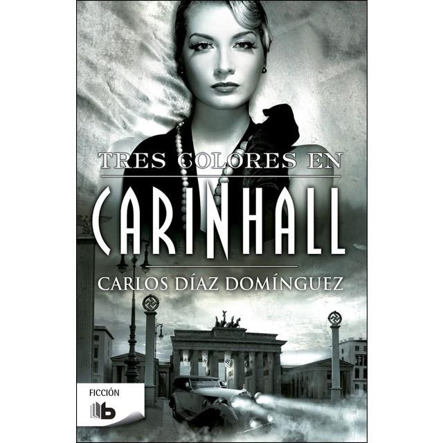 TRES COLORES EN CARINHALL | 9788490703342 | DÍAZ DOMÍNGUEZ, CARLOS | Llibreria Online de Banyoles | Comprar llibres en català i castellà online