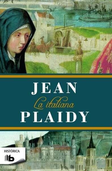 ITALIANA (LOS MEDICI), LA | 9788490703359 | PLAIDY, JEAN | Llibreria L'Altell - Llibreria Online de Banyoles | Comprar llibres en català i castellà online - Llibreria de Girona