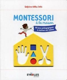 MONTESSORI EN CASA | 9788441437104 | GILLES COTTE, DELPHINE | Llibreria Online de Banyoles | Comprar llibres en català i castellà online