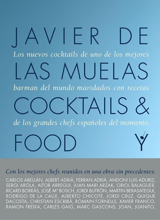 COCKTAILS AND FOOD | 9788408167624 | DE LAS MUELAS, JAVIER | Llibreria Online de Banyoles | Comprar llibres en català i castellà online