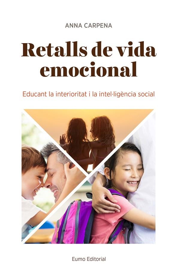 RETALLS DE VIDA EMOCIONAL | 9788497665902 | CARPENA CASAJUANA, ANNA | Llibreria L'Altell - Llibreria Online de Banyoles | Comprar llibres en català i castellà online - Llibreria de Girona