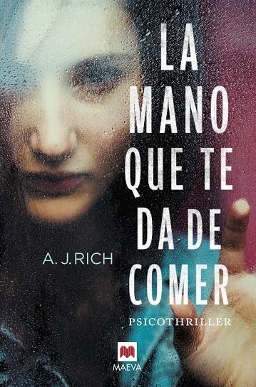 MANO QUE TE DA DE COMER, LA | 9788416363919 | RICH, A.J. | Llibreria Online de Banyoles | Comprar llibres en català i castellà online