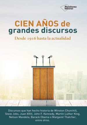 CIEN AÑOS DE GRANDES DISCURSOS | 9788416820849 | AAVV | Llibreria Online de Banyoles | Comprar llibres en català i castellà online