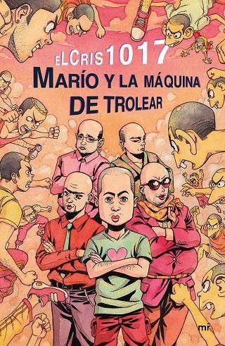 MARÍO Y LA MÁQUINA DE TROLEAR | 9788427043114 | ELCRIS1017 | Llibreria Online de Banyoles | Comprar llibres en català i castellà online