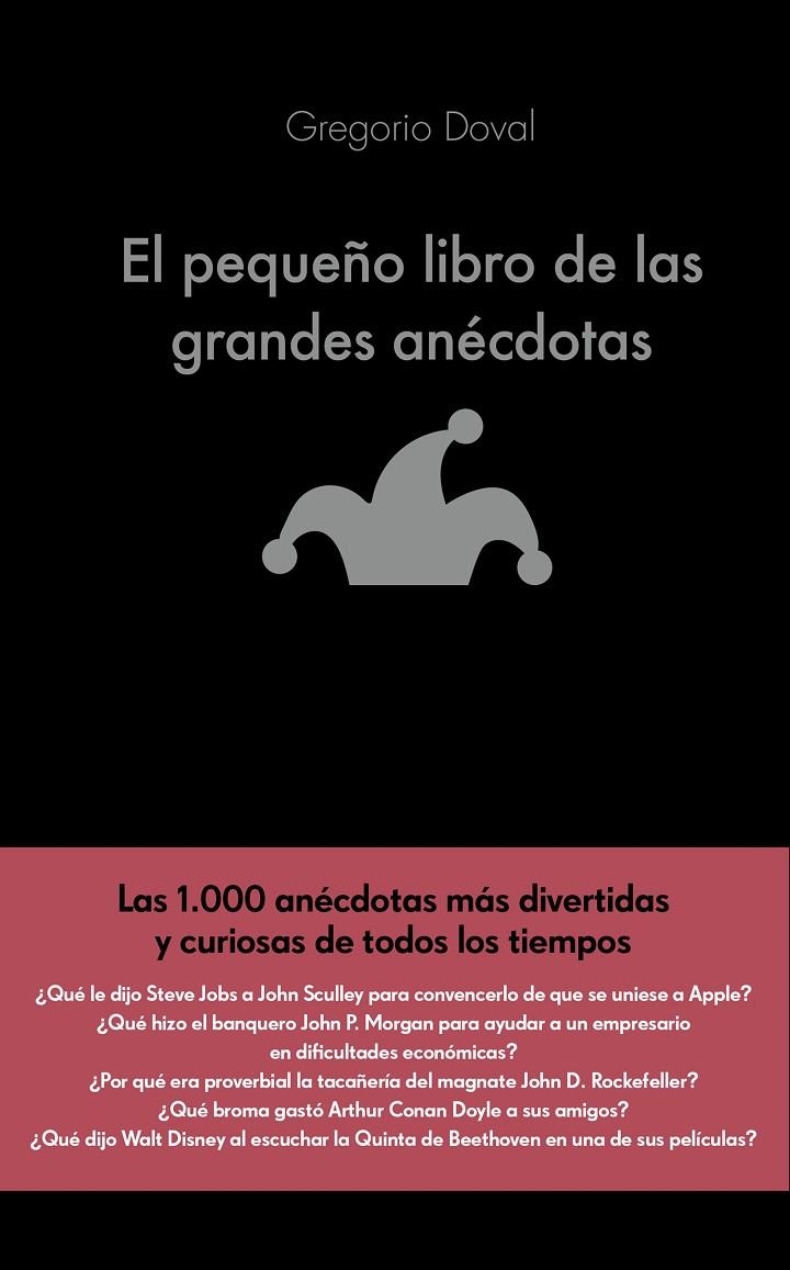 PEQUEÑO LIBRO DE LAS GRANDES ANÉCDOTAS, EL | 9788416928071 | DOVAL HUECAS, GREGORIO | Llibreria Online de Banyoles | Comprar llibres en català i castellà online