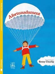 AFORTUNADAMENT | 9788494629235 | CHARLIP, REMY | Llibreria Online de Banyoles | Comprar llibres en català i castellà online