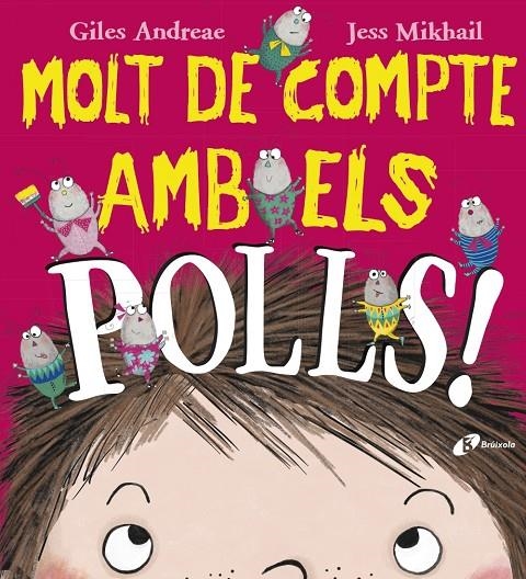 MOLT DE COMPTE AMB ELS POLLS! | 9788499067742 | ANDREAE, GILES | Llibreria Online de Banyoles | Comprar llibres en català i castellà online