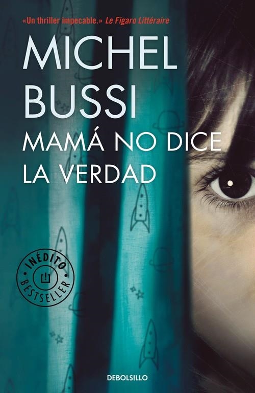 MAMÁ NO DICE LA VERDAD | 9788466338226 | BUSSI, MICHEL | Llibreria Online de Banyoles | Comprar llibres en català i castellà online