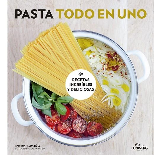 PASTA TODO EN UNO | 9788416489749 | SABRINA FAUDA-RÔLE/AKIKO IDA | Llibreria Online de Banyoles | Comprar llibres en català i castellà online