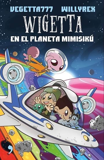 WIGETTA EN EL PLANETA MIMISIKÚ | 9788499985831 | WILLYREX/VEGETTA777 | Llibreria Online de Banyoles | Comprar llibres en català i castellà online