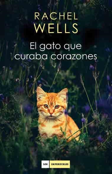 GATO QUE CURABA CORAZONES, EL | 9788416634477 | WELLS, RACHEL | Llibreria Online de Banyoles | Comprar llibres en català i castellà online