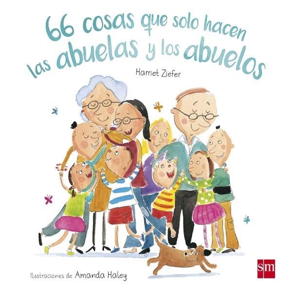 66 COSAS QUE SOLO HACEN LAS ABUELAS Y LOS ABUELOS | 9788467592108 | ZIEFER, HARRIET | Llibreria Online de Banyoles | Comprar llibres en català i castellà online