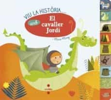 VIU LA HISTORIA AMB... EL CAVALLER JORDI | 9788466141826 | AAVV | Llibreria Online de Banyoles | Comprar llibres en català i castellà online